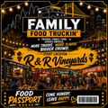 R & R Vineyards Food Truckin Rally